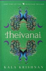 Theivanai: Murugan Trilogy - Part 2