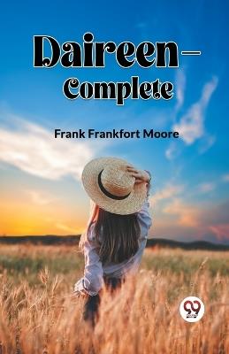 DAIREEN-Complete - Frank Frankfort Moore - cover