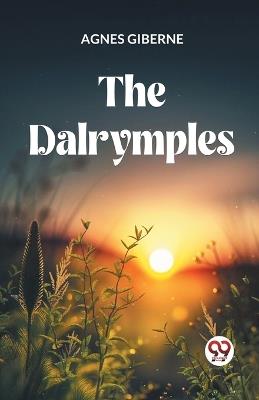 The Dalrymples - Agnes Giberne - cover