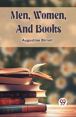 Men, Women, and Books - Augustine Birrell - cover