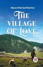 The Village of Love