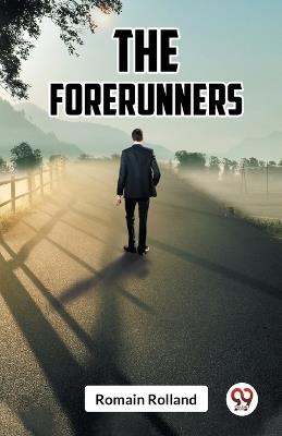 The Forerunners - Romain Rolland - cover