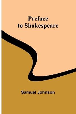 Preface to Shakespeare - Samuel Johnson - cover