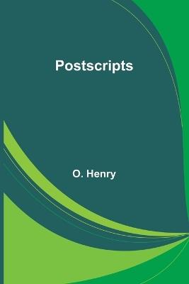 Postscripts - O Henry - cover