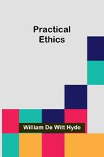 Practical Ethics