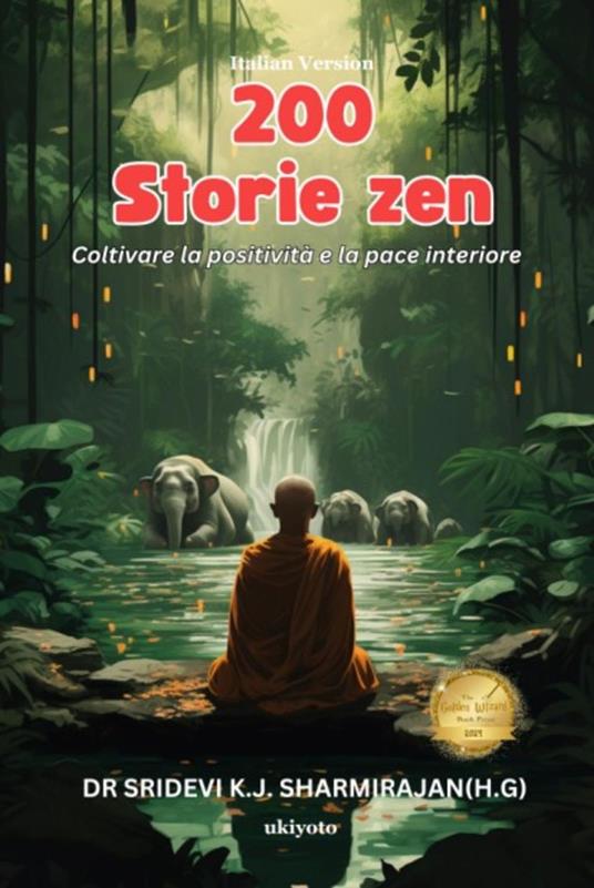 200 Zen Stories Italian Version - Dr Sridevi K.J.Sharmirajan(H.G) - ebook