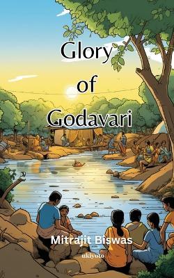 Glory of Godavari - Mitrajit Biswas - cover