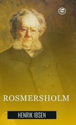 Rosmersholm (Hardcover Library Edition)