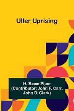 Uller Uprising