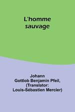 L'homme sauvage