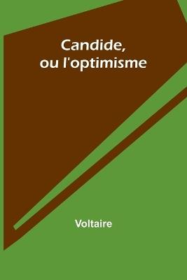 Candide, ou l'optimisme - Voltaire - cover