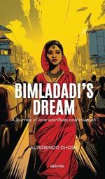 Bimladadi's Dream