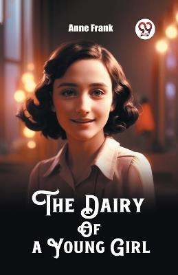 The Dairy Of a Young Girl - Anne Frank - cover