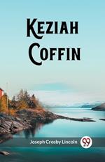 Keziah Coffin