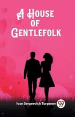 A House of Gentlefolk