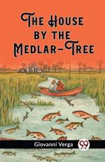 The House by the Medlar-Tree