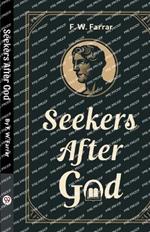 Seekers After God