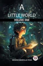 A Little World Volume One