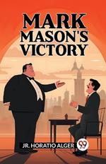 Mark Mason'S Victory