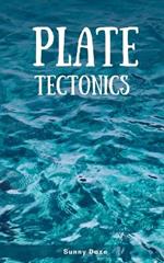 Plate Tectonics