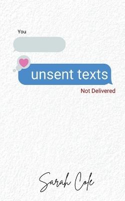 unsent texts - Sarah Cole - cover