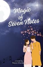 Magic Of Seven Notes