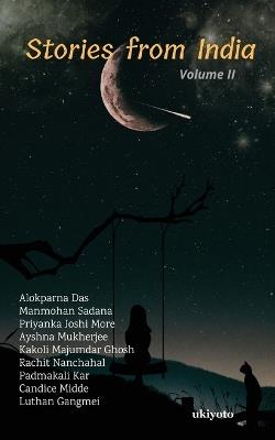 Stories from India S.3 Volume II - Alokparna Das,Manmohan Sadana,Priyanka Joshi More - cover