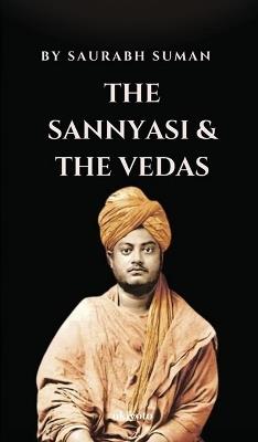 The Sannyashi & The Vedas - Saurabh Suman - cover