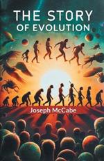 The Story of Evolution