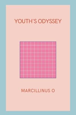 Youth's Odyssey - Marcillinus O - cover