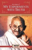 My Experiments with Truth - Mahatma Gandhi - cover