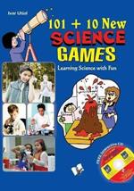 101+10 New Science Games: Learning Science the Fun Way