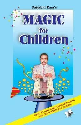 National Science Olympiad - Class 1: Tricks Top Magicians Use to Entertain Children - B.V.Pattabhi Ram - cover