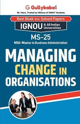 MS-25 Managing Change in Organizations - Vinay Tiwari - cover