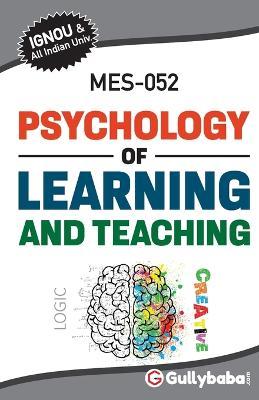 MES-052 Psychology of Learning and Teaching - Anjula Singh - cover