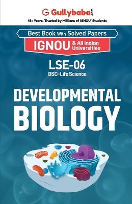 LSE-06 Developmental Biology - Manju Srivastava,Shailja Saxena - cover