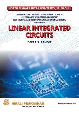 Linear Integrated Circuits (S.E. E & Tc Nmu) - Deepa S Pandit - cover