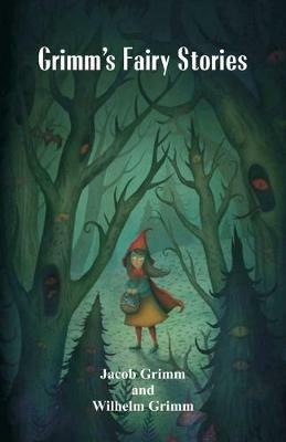 Grimm's Fairy Stories - Jacob Grimm - cover