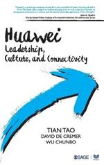 Huawei: Leadership, Culture, and Connectivity