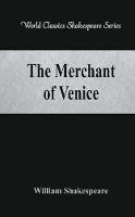 The Merchant of Venice: (World Classics Shakespeare Series) - William Shakespeare - cover