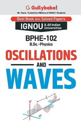 BPHE-102 Oscillations and Waves - Gullybaba Com Panel - cover