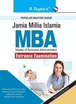 Jamia Millia Islamia: MBA Entrance Exam Guide