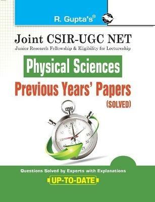 Joint Csir-UGC Net: Physical Sciences - Previous Years' Papers (Solved) - Rph Editorial Board - cover