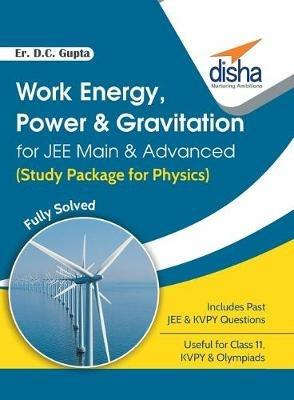Work Energy Power & Gravitation for Jee Main & Advanced Study Package for Physics Fully Solve - D C Er Gupta - cover