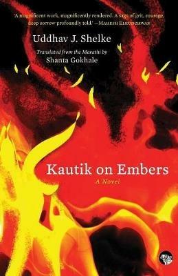 Kautik on Embers - Uddhav J Shelke,Shanta Gokhale - cover