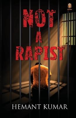 Not A Rapist - Hemant Kumar - cover