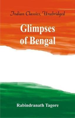 Glimpses of Bengal - Rabindranath Tagore - cover