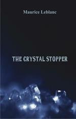 The Crystal Stopper