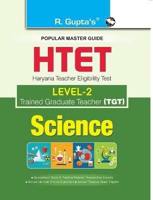 HTET (TGT) Trained Graduate Teacher (Level2) Science (Class VI to VIII) Exam Guide - Rph Editorial Board - cover