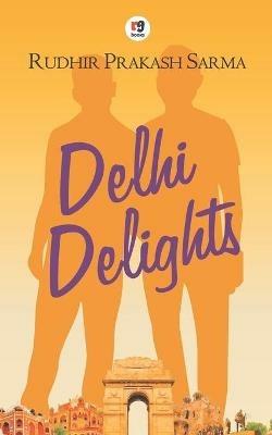 Delhi Delights - Rudhir Pratap Singh - cover